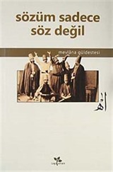 Sözüm Sadece Söz Değil