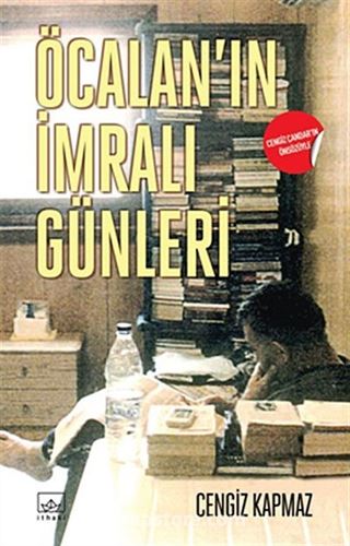 Öcalan'ın İmralı Günleri