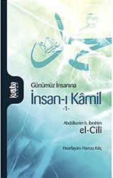 Günümüz İnsanına İnsan-ı Kamil 1