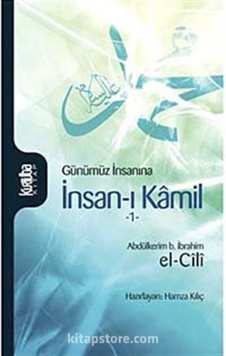 Günümüz İnsanına İnsan-ı Kamil 1