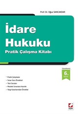 İdare Hukuku Pratik Çalışma Kitabı