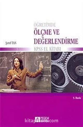 Öğretimde Ölçme ve Değerlendirme KPSS El Kitabı