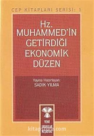 Hz.Muhammed'in Getirdiği Ekonomik Düzen (Cep Boy)