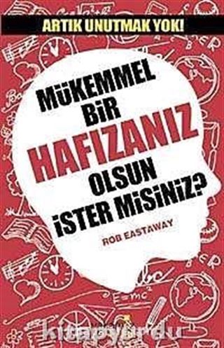 Mükemmel Bir Hafızanız Olsun İster misiniz? (Cep Boy)