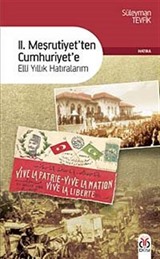 II. Meşrutiyetten Cumhuriyete