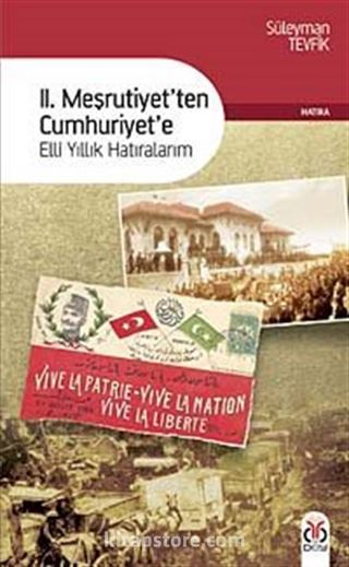 II. Meşrutiyetten Cumhuriyete