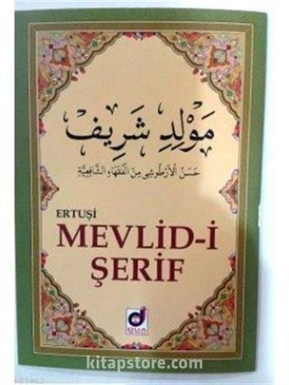 Mevlid-i Şerif-Ertuşi (Kod:011)