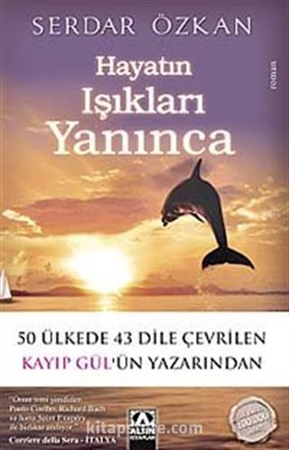 Hayatın Işıkları Yanınca