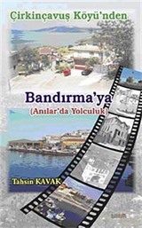 Çirkinçavuş Köyü'nden Bandırma'ya