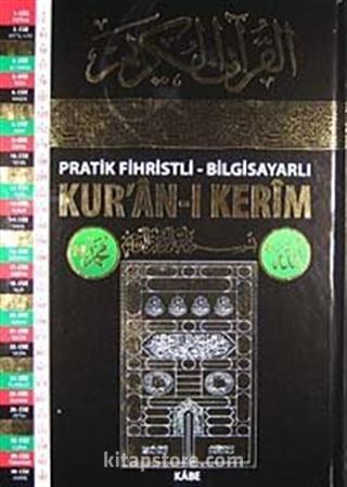 Pratik Fihristli Bilgisayarlı Kur'an-ı Kerim (Rahle Boy)