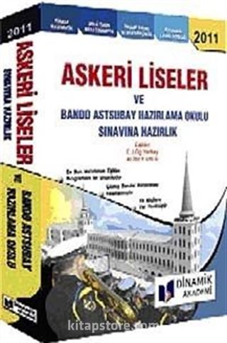 2011 Askeri Liseler ve Bando Astsubay Hazırlama Okulu Sınavına Hazırlık