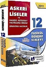 2011 Askeri Liseler ve Bando Astsubay Hazırlama Okulu Sınavına Hazırlık 12 Fasikül Deneme