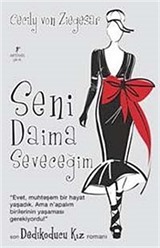 Seni Daima Seveceğim / Dedikoducu Kız