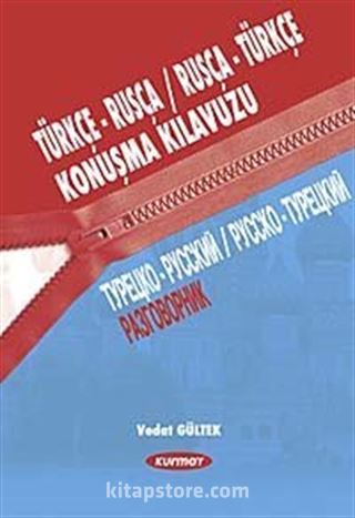 Türkçe-Rusça / Rusça-Türkçe Konuşma Kılavuzu