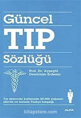 Güncel Tıp Sözlüğü