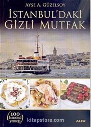 İstanbul'daki Gizli Mutfak