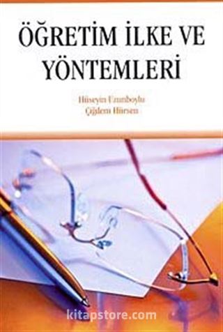 Öğretim İlke ve Yöntemleri (Hüseyin Uzunboylu)