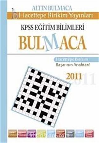 2011 KPSS Eğitim Bilimleri Altın Bulmaca