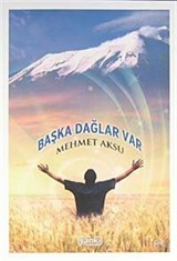 Başka Dağlar Var