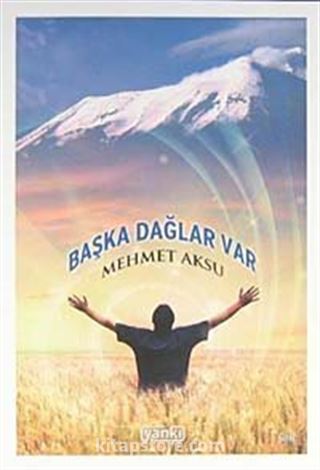 Başka Dağlar Var