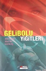 Gelibolu Yiğitleri