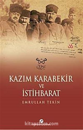 Kazım Karabekir ve İstihbarat