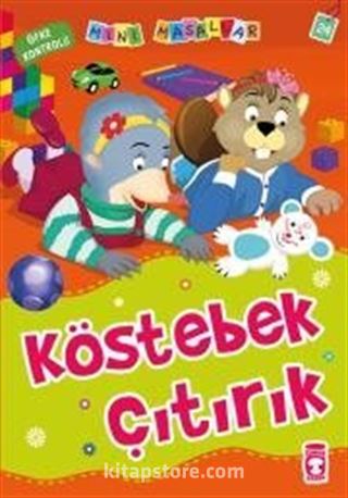 Köstebek Çıtırık Öfke Kontrolü / Mini Masallar