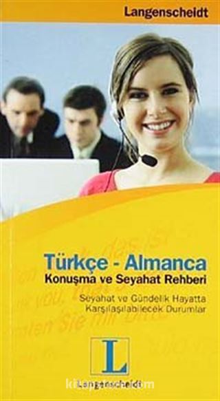 Türkçe - Almanca Konuşma ve Seyahat Rehberi