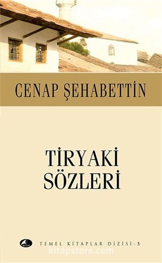 Tiryaki Sözleri (Cep Boy)