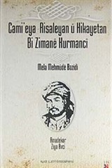 Cami'eya Risaleyan u Hikayetan Bi Zamane Kurmanci