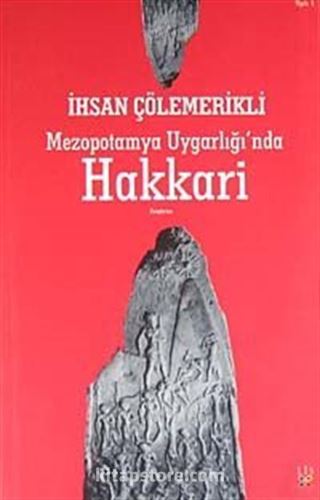 Mezopotamya Uygarlığı'nda Hakkari