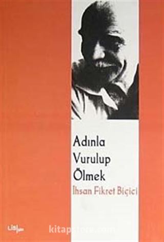 Adınla Vurup Ölmek