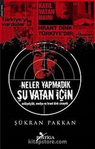 Neler Yapmadık Şu Vatan İçin