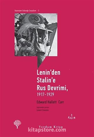 Lenin'den Stalin'e Rus Devrimi (1917-1929)