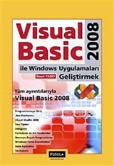 Visual Basic 2008 İle Windows Uygulamaları Geliştirmek