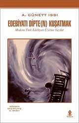 Edebiyatı Dipte (n) Kuşatmak