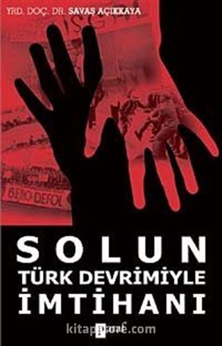 Solun Türk Devrimiyle İmtihanı