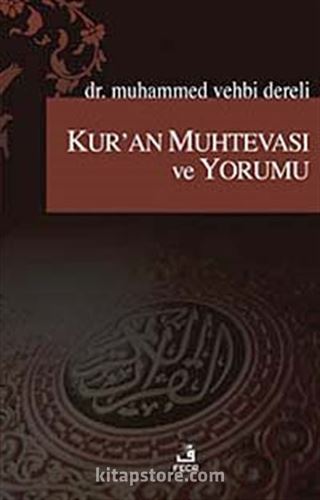 Kur'an Muhtevası ve Yorumu