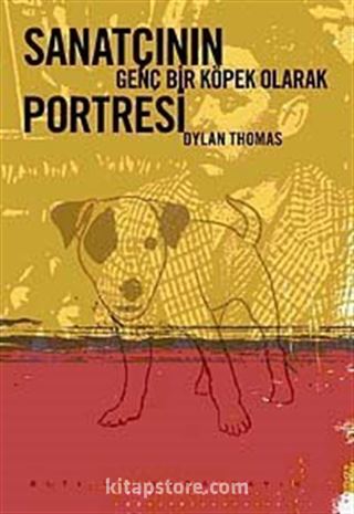 Sanatçının Genç Bir Köpek Olarak Portresi