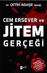 Cem Ersever ve Jitem Gerçeği