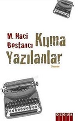 Kuma Yazılanlar