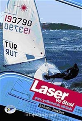 Laser ve Ötesi