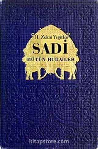 Sadi Bütün Rubailer