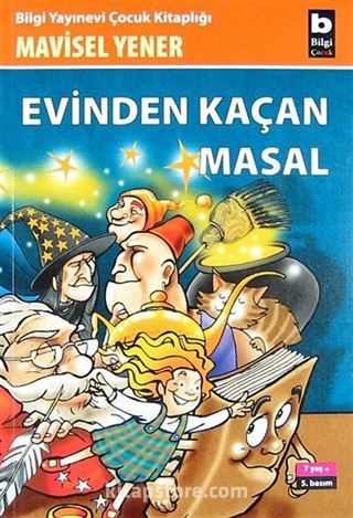 Evinden Kaçan Masal