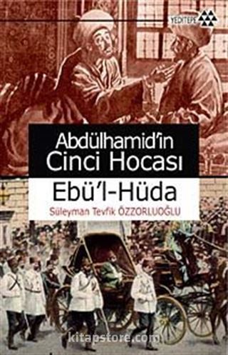 Abdülhamid'in Cinci Hocası