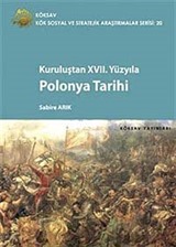 Kuruluşundan XVII. Yüzyıla Polonya Tarihi