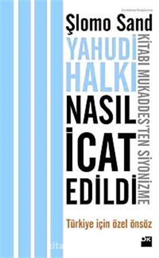 Yahudi Halkı Nasıl İcat Edildi?