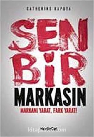 Sen Bir Markasın