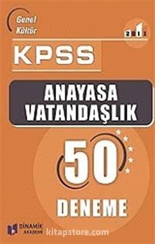 2011 KPSS Genel Kültür Anayasa Vatandaşlık 50 Deneme