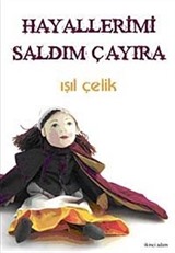 Hayallerimi Saldım Çayıra